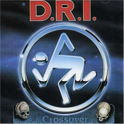 D.R.I./Crossover