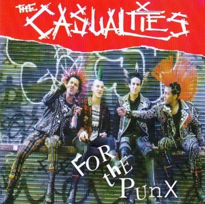 Casualties/For The Punx