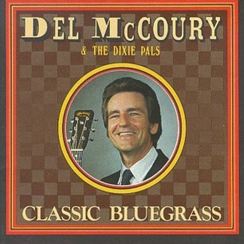 Del Mccoury Classic Bluegrass 