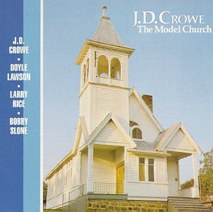 J.D. Crowe/Model Church