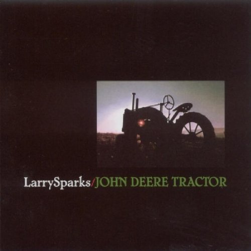 Larry Sparks/John Deere Tractor