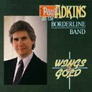 Paul & Borderline Adkins Band/Wings Of Gold