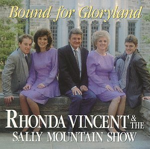 Rhonda & Sally Mountai Vincent Bound For Gloryland 