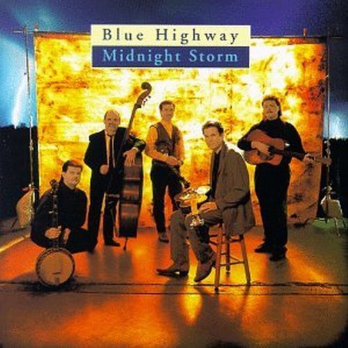 Blue Highway/Midnight Storm