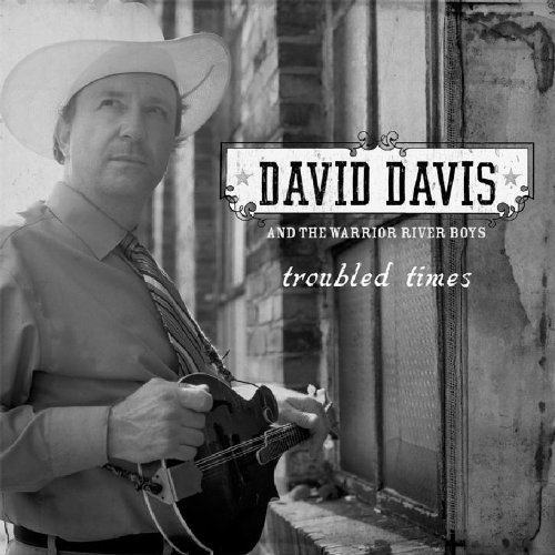 David & The Warrior Rive Davis/Troubled Times