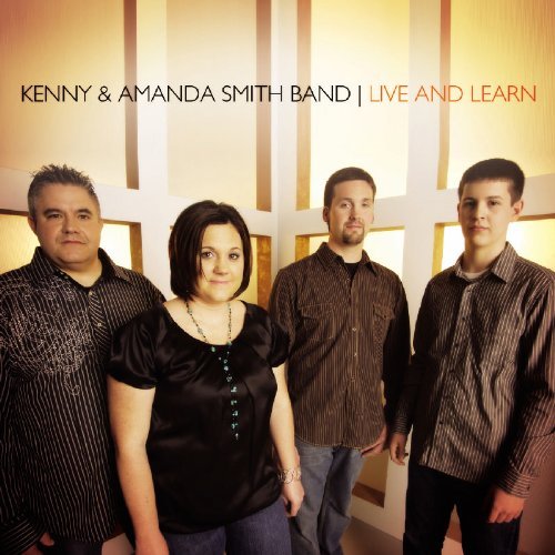 Kenny & Amanda Smith Band/Live & Learn