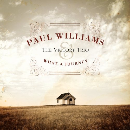 Paul & The Victory Tr Williams/What A Journey
