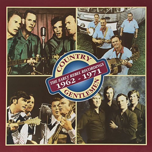 Country Gentlemen Early Rebel Recordings 4 CD 