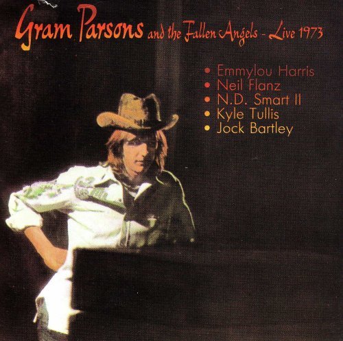 Gram & Fallen Angel Parsons/Live 1973