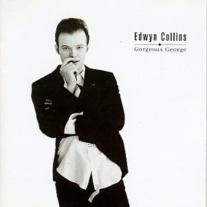 Collins Edwyn Gorgeous George 