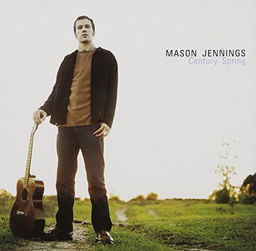 Mason Jennings/Century Spring