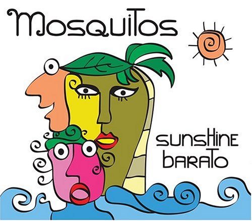 Mosquitos/Sunshine Barato
