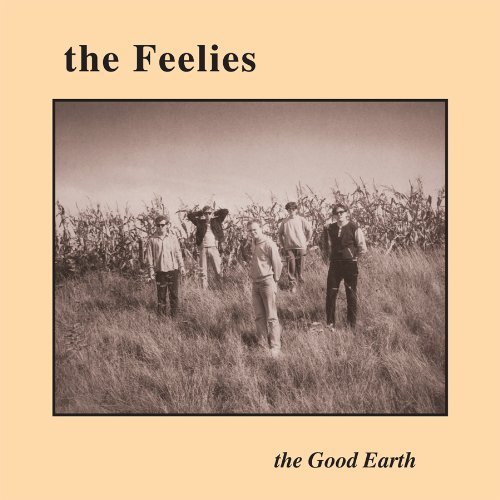Feelies Good Earth 