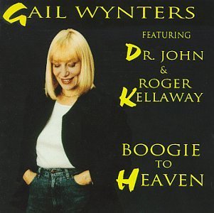 Gail Dr. John Wynters/Boogie To Heaven