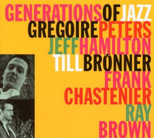 Bronner Peters Generations Of Jazz 