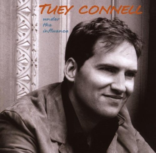 Tuey Connell/Under The Influence