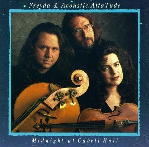 Freyda & Acoustic Attatude/Midnight At Cabell Hall