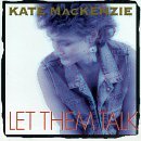 Kate Mackenzie/Let Them Talk