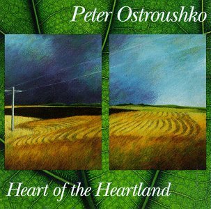 Peter Ostroushko Heart Of The Heartland 