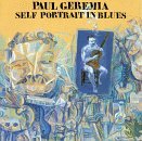 Paul Geremia/Self Portrait In Blues