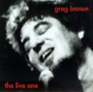 Greg Brown Live One 