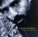 Chuck Brodsky/Letters In The Dirt