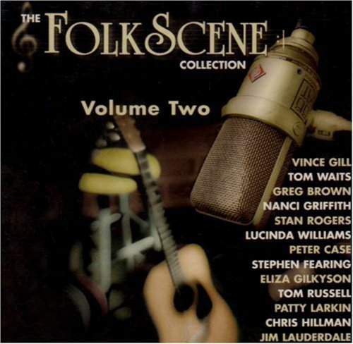 Folkscene Collection/Vol. 2-Folkscene Collection@Williams/Waits/Gill/Griffith@Folkscene Collection