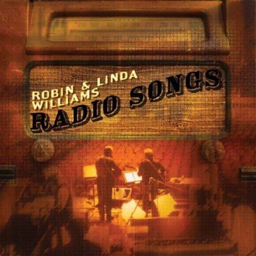 Robin & Linda Williams/Radio Songs