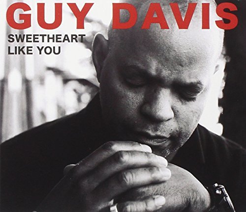 Guy Davis/Sweetheart Like You