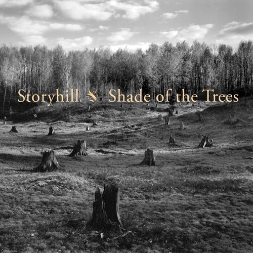 Storyhill/Shade Of The Trees