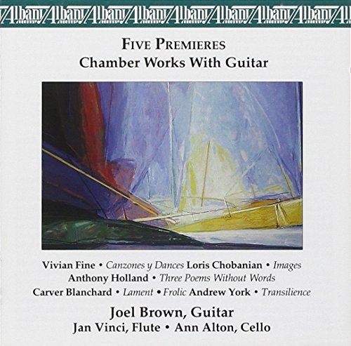 Blanchard/Chobanian/Fine/Chamber Works With Guitar@Brown/Vinci/Alton