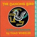 Thad Wheeler/Dancing Bird@Wheeler/Vanasco/Rice