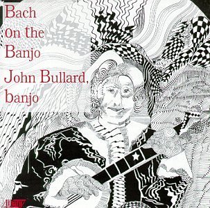 Bach Bach On The Banjo Handel Vivaldi Couperin Bach Martini Telemann 
