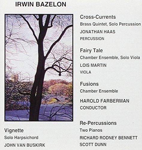 Irwin Bazelon/Chamber Music@Bennett (Pno)/Dunn (Pno)@Farberman/Various