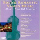 Rutkowski/Kochanski/Szymanowsk/Polish Romantic Violin Music-1@Greive (Vn)/Burmeister (Pno)
