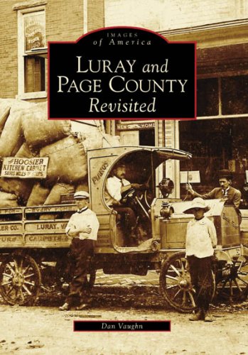 Dan Vaughn Luray And Page County Revisited 