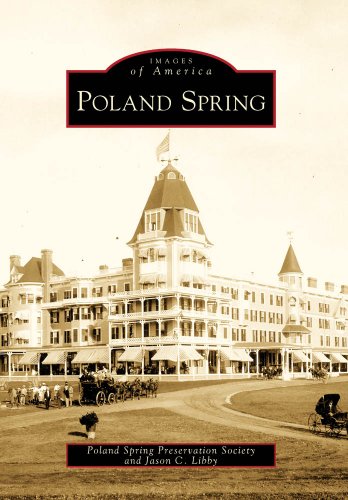 Poland Spring Preservation Society Poland Spring 