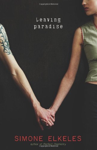 Simone Elkeles/Leaving Paradise@10th Anniversary Edition