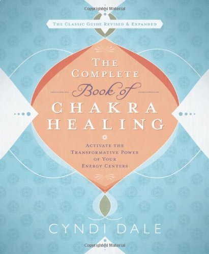 Cyndi Dale/The Complete Book of Chakra Healing@REV UPD