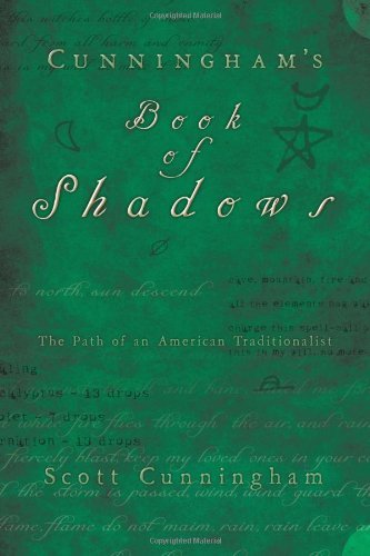 Scott Cunningham/Cunningham's Book of Shadows@ The Path of an American Traditionalist