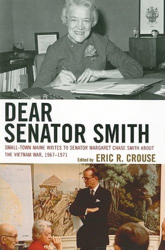 Eric R. Crouse Dear Senator Smith Small Town Maine Writes To Senator Margaret Chase 