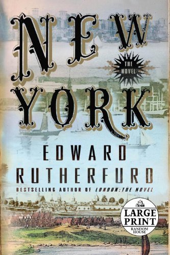 Edward Rutherford/New York@Large Print