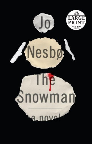 Jo Nesbo/Snowman,The@Large Print