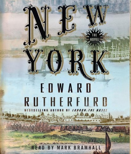 Edward Rutherfurd New York Abridged 