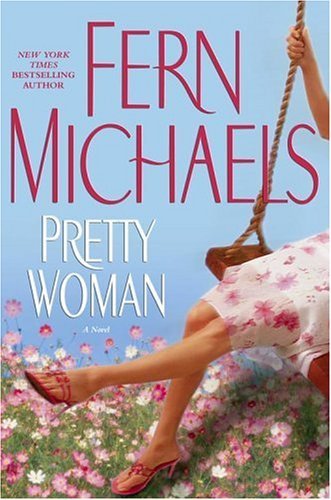 Fern Michaels/Pretty Woman