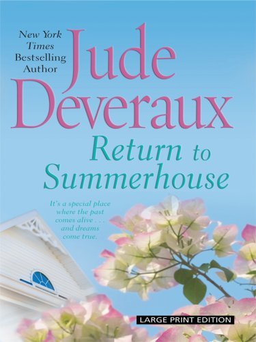 Jude Deveraux/Return To Summerhouse (Thorndike Press Large Print