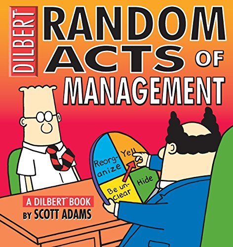 Scott Adams/Random Acts Of Management