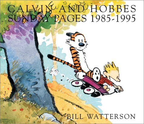 Bill Watterson/Calvin and Hobbes@ Sunday Pages 1985-1995@Original