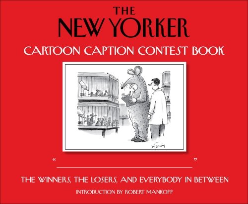 Robert Mankoff/New Yorker Cartoon Caption Contest Book,The