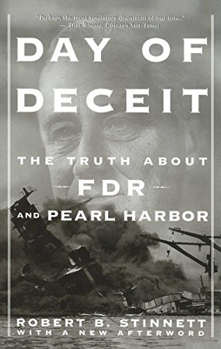 Robert B. Stinnett/Day Of Deceit@The Truth About Fdr And Pearl Harbor